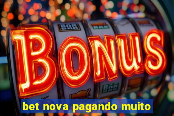 bet nova pagando muito